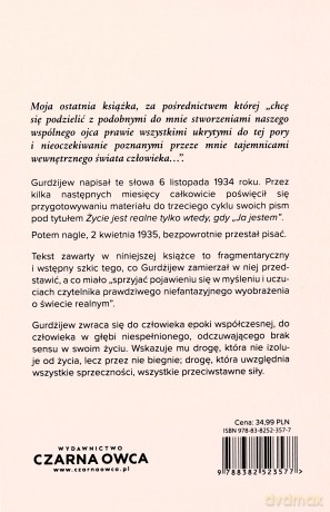 Życie jest realne tylko wtedy, gdy "Ja jestem" - G.I. Gurdżijew [KSIĄŻKA]