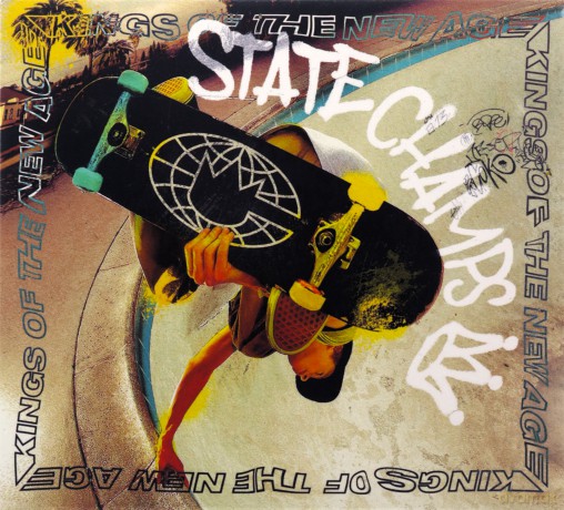 State Champs: Kings Of The New Age (digipack) [CD]