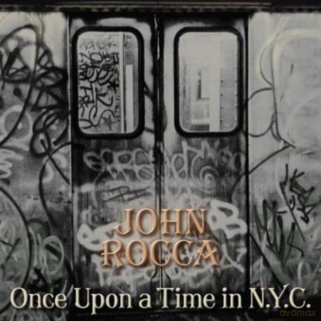 John Rocca: Once Upon A Time In N.Y.C. [Winyl]