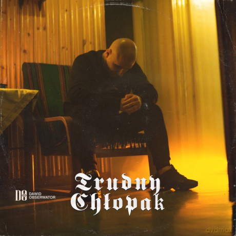 Dawid Obserwator: Trudny Chłopak [CD]