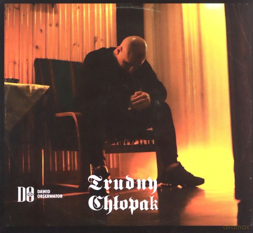 Dawid Obserwator: Trudny Chłopak [CD]