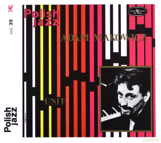 Adam Makowicz: Unit (Polish Jazz Vol. 35) [CD]