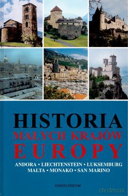 Historia Małych Krajów Europy [KSIĄŻKA]