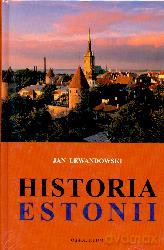 Historia Estonii - Jan Lewandowski [KSIĄŻKA]