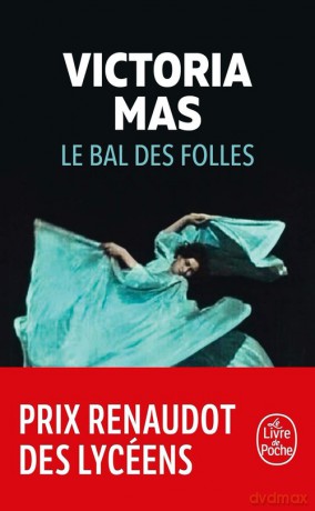 Bal des folles literatura w języku francuskim - Victoria Mas [KSIĄŻKA]