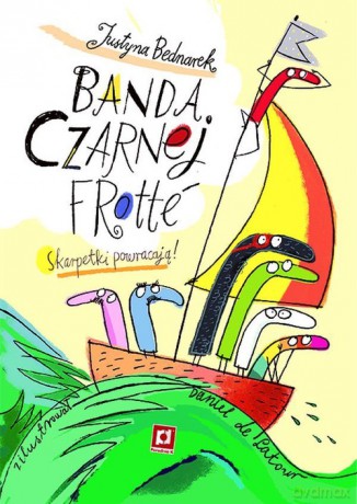 Banda czarnej frotte - Justyna Bednarek [KSIĄŻKA]