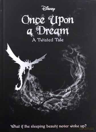 Disney Once Upon A Dream - Liz Braswell [KSIĄŻKA]