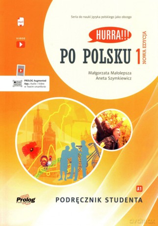 Hurra!!! Po polsku 1 Podręcznik studenta Nowa Edycja - Małgorzata Małolepsza, Aneta Szymkiewicz [KSIĄŻKA]