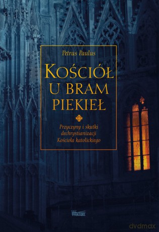 Kościół u bram piekieł [KSIĄŻKA]
