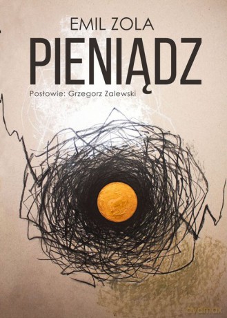 Pieniądz - Emil Zola [KSIĄŻKA]