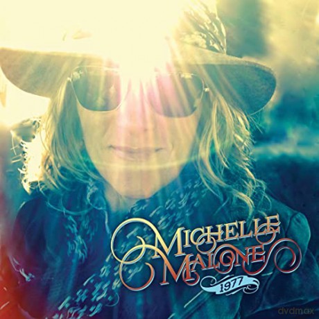 Michelle Malone: 1977 [CD]