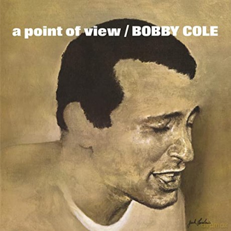 Bobby Cole: A Point Of View [CD]