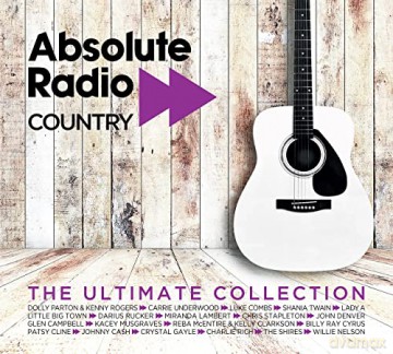 Absolute Radio Country - The Ultimate [3CD]