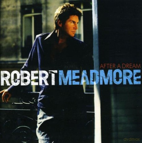 Robert Meadmore: After A Dream [CD]