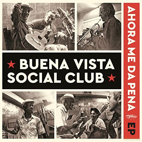 Buena Vista Social Club: Ahora Me Da Pena EP (RSD 2022) [Winyl]