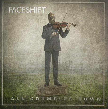 Faceshift: All Crumbles Down [CD]
