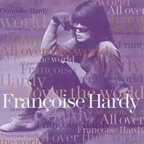 Francoise Hardy: All Over The World [CD]