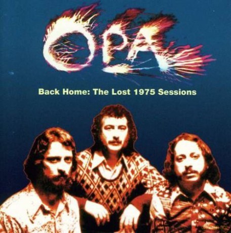 Opa: Back Home - The Lost 1975 Sessions [CD]