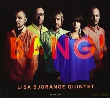 Lisa Bjorange Quintet: Bang [CD]