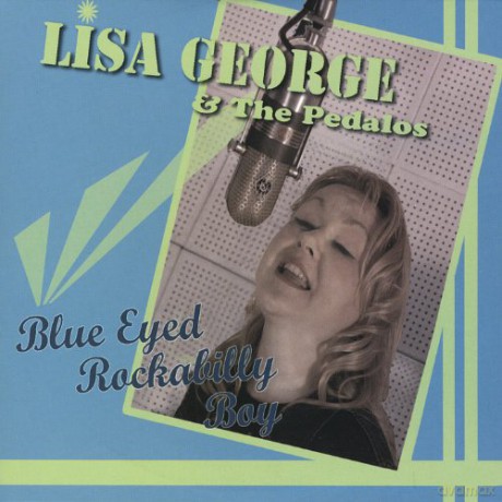 Lisa George: Blue Eyed Rockabilly Boy [CD]