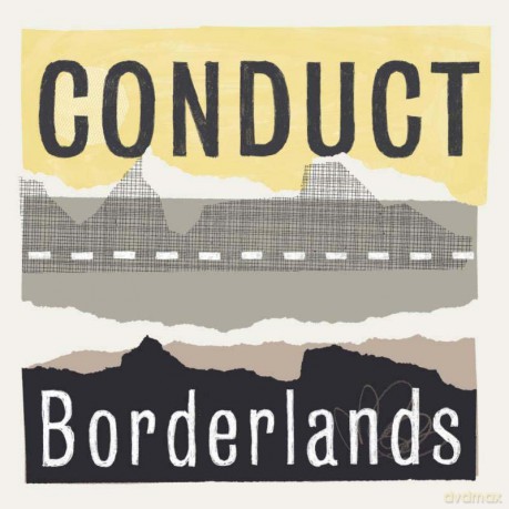 Conduct: Borderlands Cd [CD]