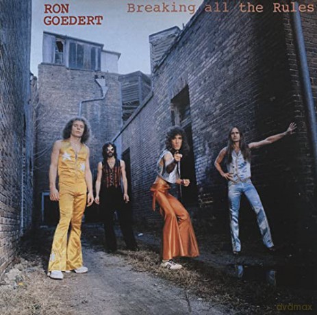 Ron Goedert: Breaking All The Rules [CD]