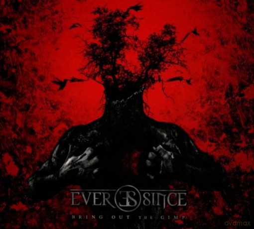 Ever Since: Bring Out The Gimp [CD]