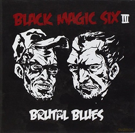 Black Magic Six: Brutal Blues [CD]