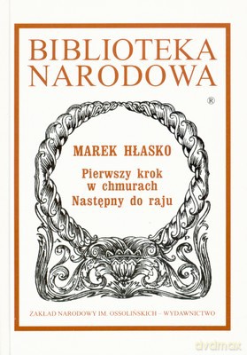 Pierwszy Krok W Chmurach Następny Do Raju (twarda) - Marek Hłasko [KSIĄŻKA]