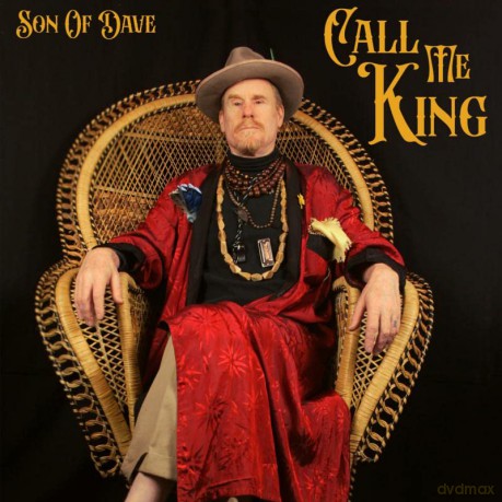 Son Of Dave: Call Me King [CD]
