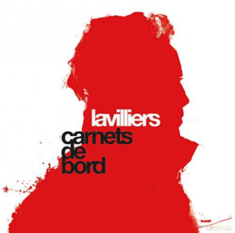 Bernard Lavilliers: Carnets De Bord [CD]