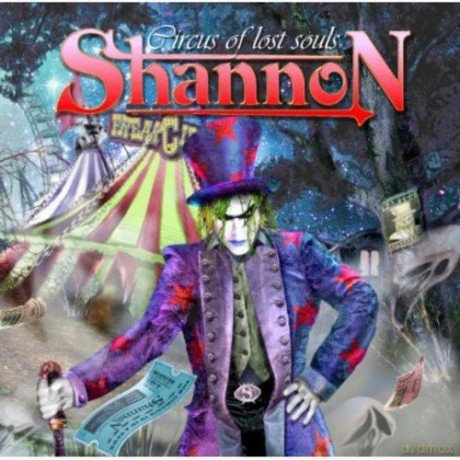 Shannon: Circus Of Lost Souls [CD]