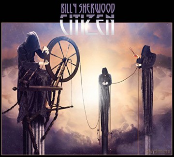 Billy Sherwood: Citizen [CD]