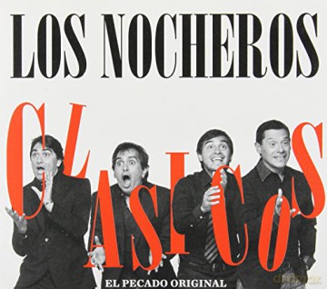 Los Nocheros: Clasicos: El Pecado Original [CD]