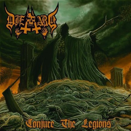 Die Hard: Conjure The Legions [CD]