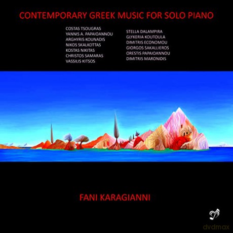Fanni Karagianni: Contemporary Greek Music For Solo Piano [CD]