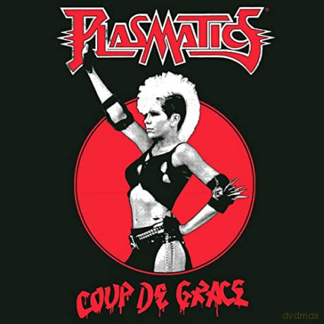 Plasmatics: Coup De Grace (Red/Black) [Winyl]