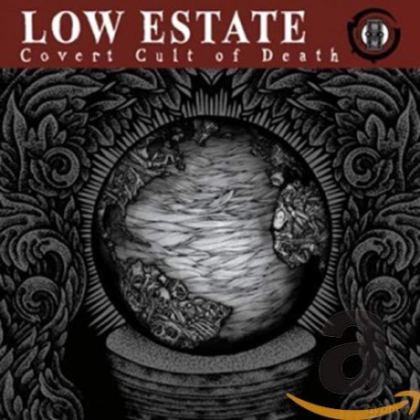 Low Estate: Covert Cult Of Death [CD]
