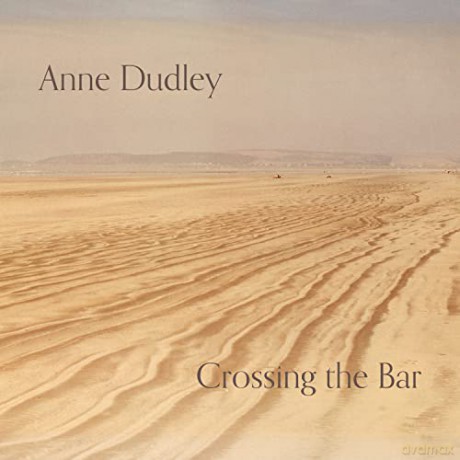 Anne Dudley: Crossing The Bar [CD]
