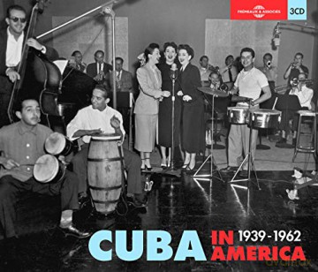 Cuba In America 1939-196 [3CD]
