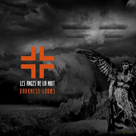 Les Anges De La Nuit: Darkness Looms [CD]