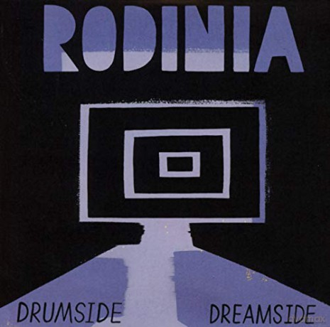 Rodinia: Drumside Dreamside [CD]