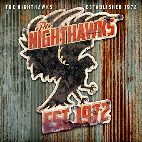 Nighthawks: Established 1972 [CD]