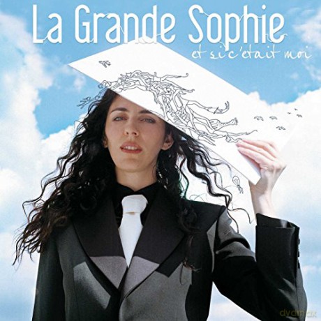 La Grande Sophie: Et Si CEtait Moi [CD]