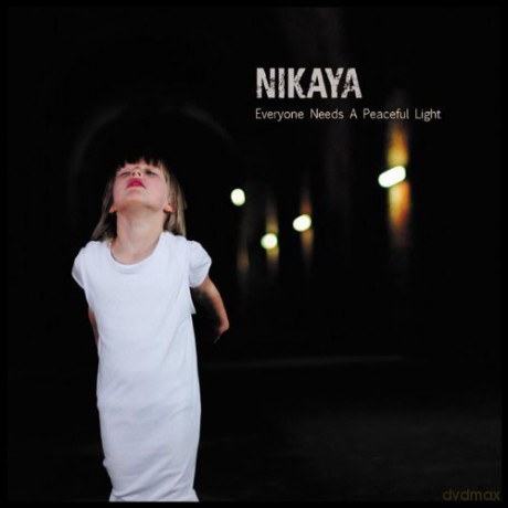 Nikaya: Everyone Needs A Peaceful Light [CD]