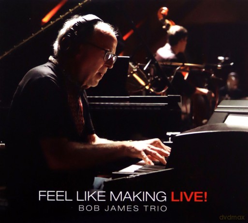 Bob James Trio: Feel Like Making Live! (Mqa-Cd) [CD]