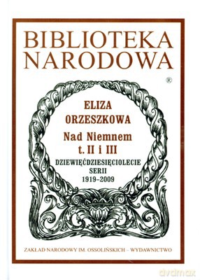 Nad Niemnem Tom I/Ii/Iii (twarda) - Eliza Orzeszkowa [KSIĄŻKA]