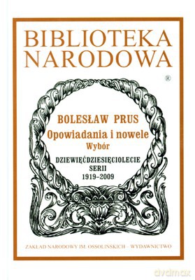 Opowiadania I Nowele Wybór (twarda) - Bolesław Prus [KSIĄŻKA]