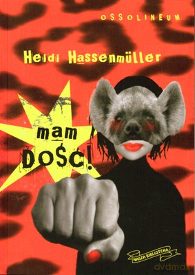 Mam Dość! - Heidi Hassenmüller [KSIĄŻKA]