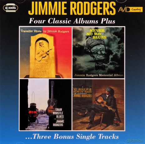Jimmie Rodgers: Four Classic Albums Plus [2CD]